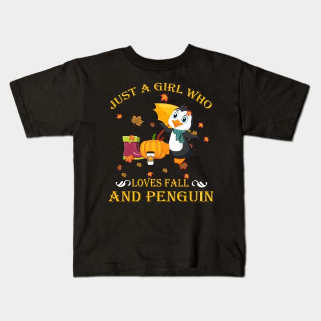 Just A Girl Who Loves Fall & Penguin Funny Thanksgiving Gift Kids T-Shirt by LiFilimon